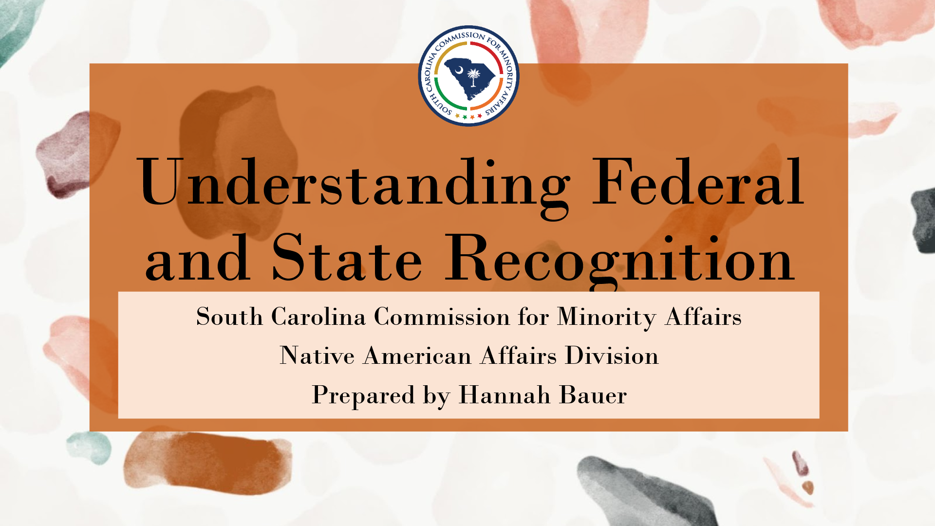Title slide of Hannah Bauer's Powerpoint presentation on Federal and State recognition. 