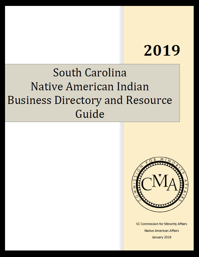 South Carolina Native American Indian Business Directory and Resource Guide