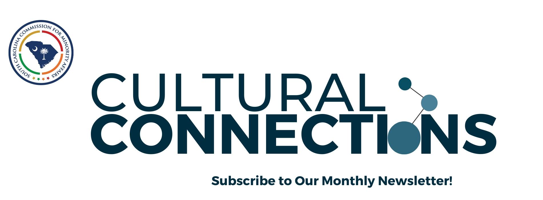 Cultural Connections Newsletter Slider